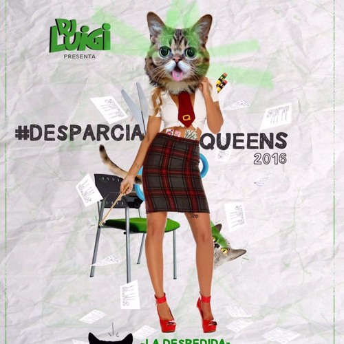 Dj Luigi - Desparcia By Queen's