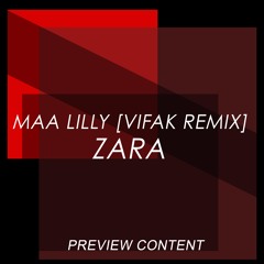 Maa Lilly (Vifak Remix) - Zara