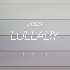 lateeya - lullaby (cover by isabel tran)