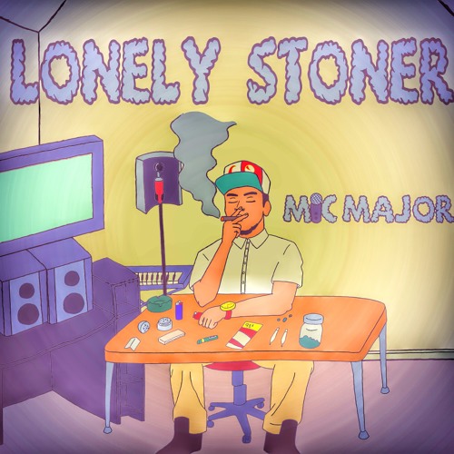 Lonely Stoner