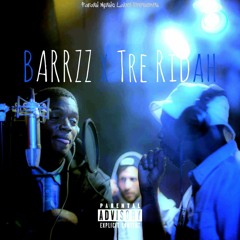 BARZZ x Tre Ridah