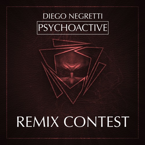 Diego Negretti - Psychoactive (Otin Remix) Remix Contest