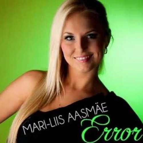 Mari - Liis Aasmäe - ERROR