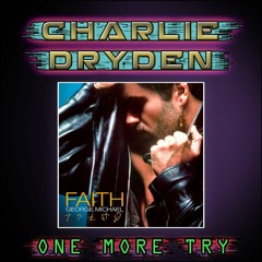 One More Try [Instrumental] | George Michael | Charlie Dryden