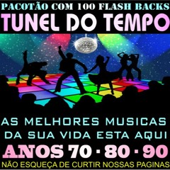 001 TUNEL DO TEMPO FLASH BACK REMIX ANOS 80 DJ XTREMME D 2016