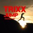 TRIXX - Jump(orignal mix)