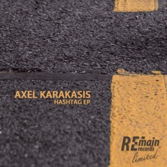 Axel Karakasis - Hashtag