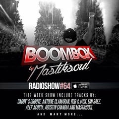 Mastiksoul - BoomBox #64 Mix
