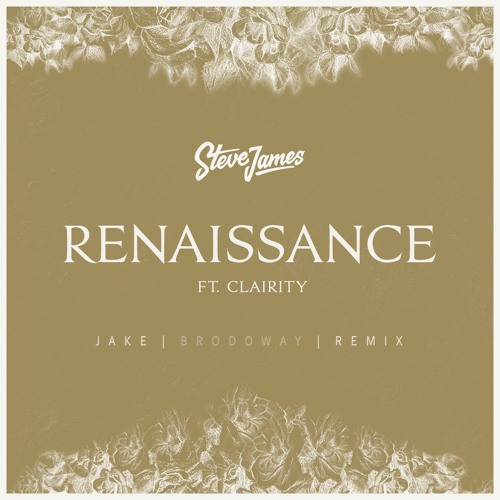 Steve James - Renaissance (Brodoway Remix)