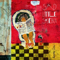 Kozmi Cow - Sad Little Shoebox - 01 Cackle