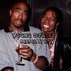 Young Street - MaMa's Boy