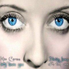 Kim Carnes - Betty Davis Eyes (bobby Jamz Afro - Tech Bootleg Mix)