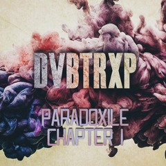 DVBTRXP - ParadoXile Chapter I