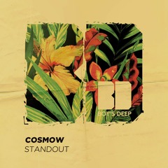 Cosmow - Standout