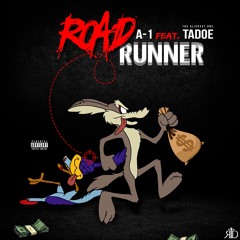 "RoadRunner" Ft.  TSO "Tadoe"  ProdByJayFeddy MixedByCocheez