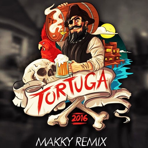 B3nte & Modo - Tortuga 2016 (Makky Remix)CLICK BUY TO DOWNLOAD