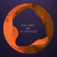 Rich James & Kai Raffaello - You Were There