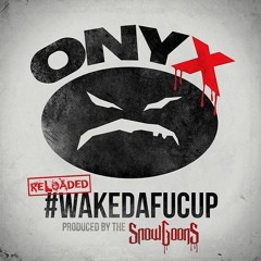 WAKEDAFUCUP Feat. Dope D.O.D. (Reloaded Remix)