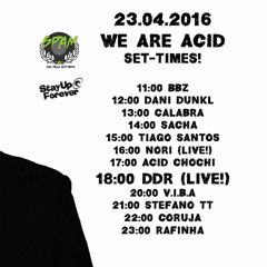 Calabra @ We Are Acid - Viba's Birthday (23.4.2016)