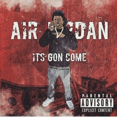 "Its Gon Come" prod. By Youngin