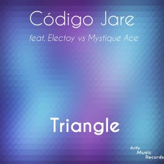Código Jare - Triangle (feat Electoy vs. Mystique Ace)