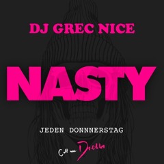 NASTY MIXTAPE SERIES BY DJ GREC NICE