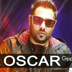 OSCAR (Remix) - Kaptaan | Gippy Grewal feat. Badshah | DEV