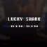 Lucky Shark - Din Din