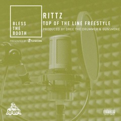 Rittz - Top Of The Line Freestyle (Bless The Booth)