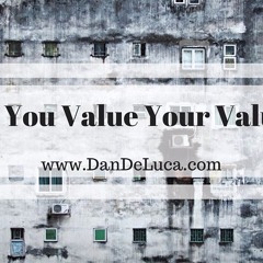 Do You Value Your Value
