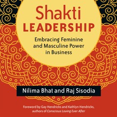 Shakti Leadership - Audio Excerpt