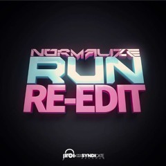 Normalize - Run (Re-Edit)- Sample - OUT NOW