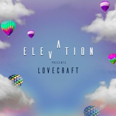 ELEVATION: Lovecraft