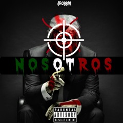 JRobbin | NoSoTRoS