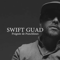 Swift GUAD Poignée de Punchlines pour Give me five prod