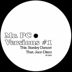 This. Stanley Clarke - The Dancer (Mr. PC Edit) aka Stanley Dancer