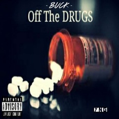Buck "Drxgz" [Prod. YungADofYNG]