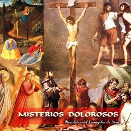 Discreto envidia Diálogo Stream Santo Rosario- MIsterios Dolorosos by Parroquia Señor Milagros |  Listen online for free on SoundCloud