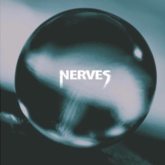 Nerves (Single)