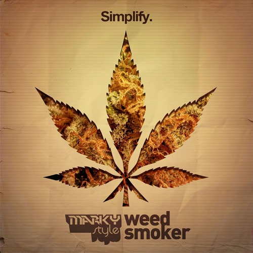 Marky Style - Weed Smoker