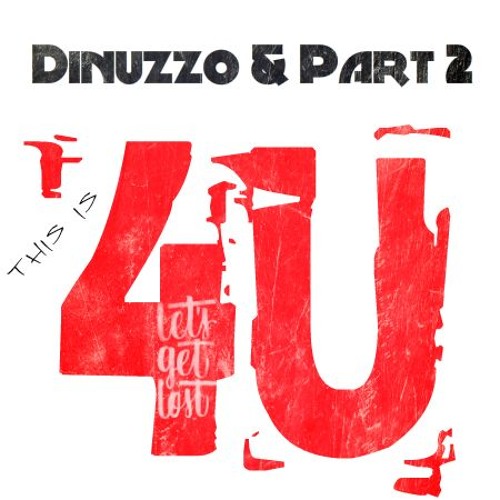 Dinuzzo x Part 2 - Find You