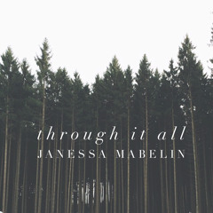 Through It All - Feat. Janessa Mabelin (Acoustic Version)