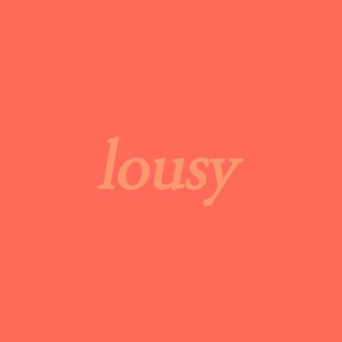 lousy (feat. king benjo) (prod. mt. marcy)