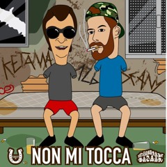 KETAMA126 & SEANY126 - Non Mi Tocca
