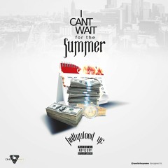 HOLLYWOOD YC - I CANT WAIT FOR THE SUMMER