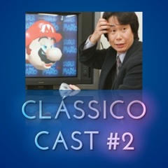 Clássico Cast #02 Data de lançamento do MightyNo9, Super Meat Boy no Wii U e muito mais