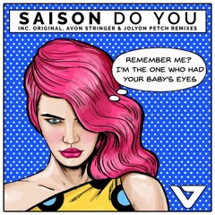 Saison - Do You (Jolyon Petch Vocal Remix)