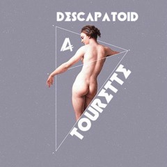 Descapatoid - Tourette(Original Mix)