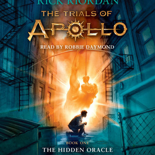 the trials of apollo book one the hidden oracle the trials of apollo book one the hidden oracle