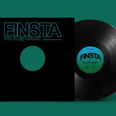 Finsta - All They Know